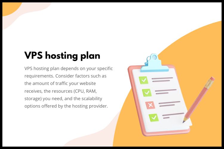 How do I choose the right VPS hosting plan?