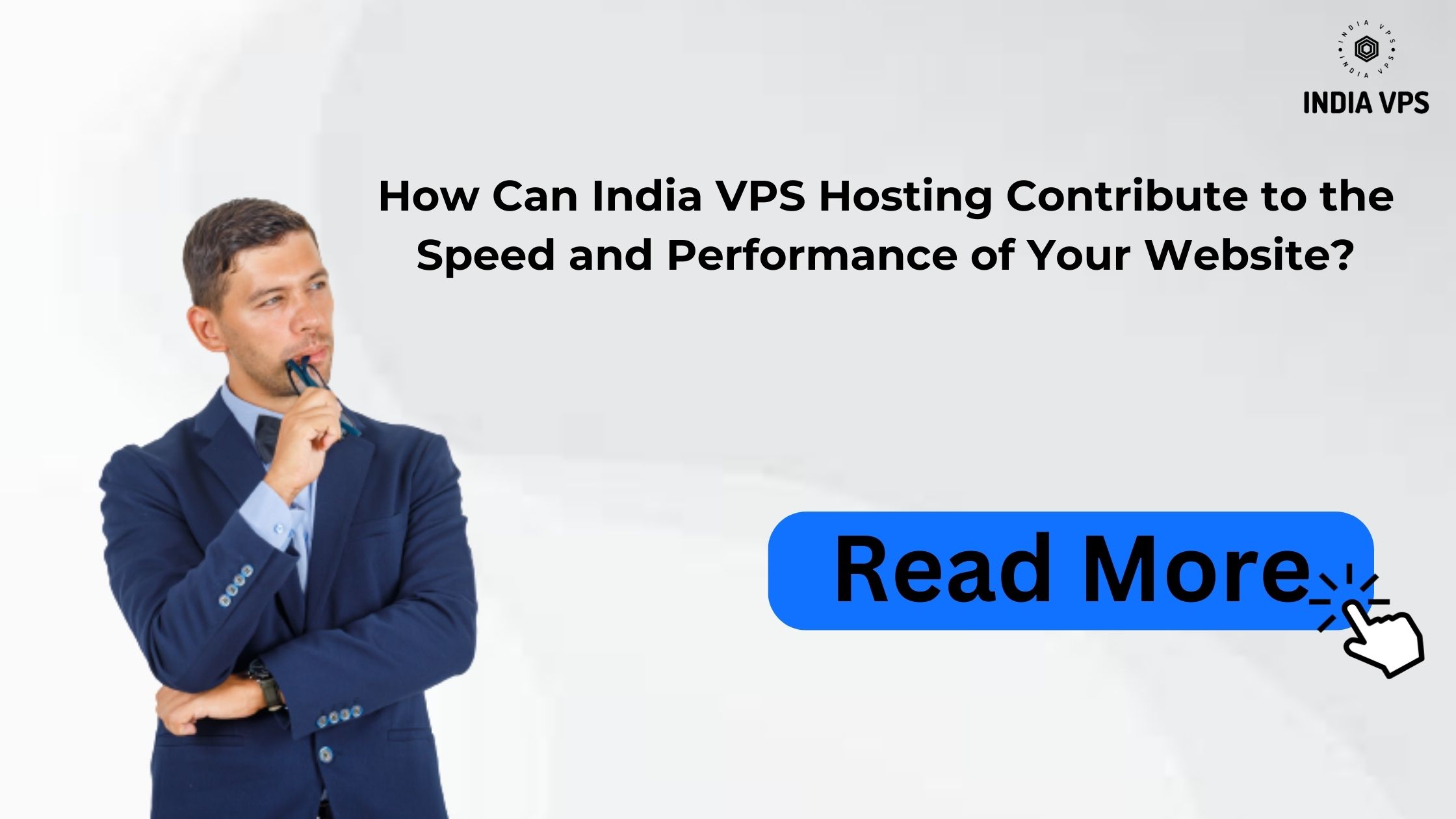 How Can India VPS Hosting Contribute to the Speed and Performance of Your Website?