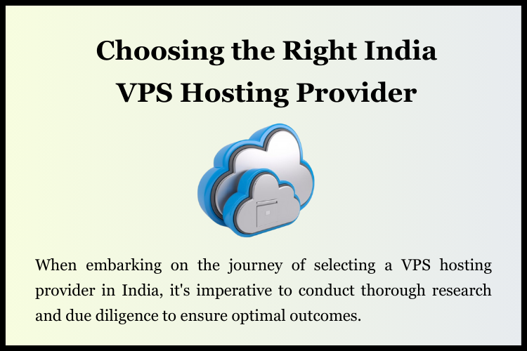 Choosing the Right India VPS Hosting Provider